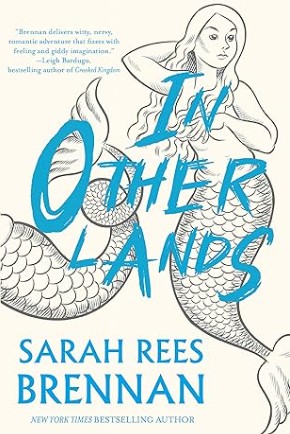 Cover image for In Other Lands by Sarah Rees Brennan